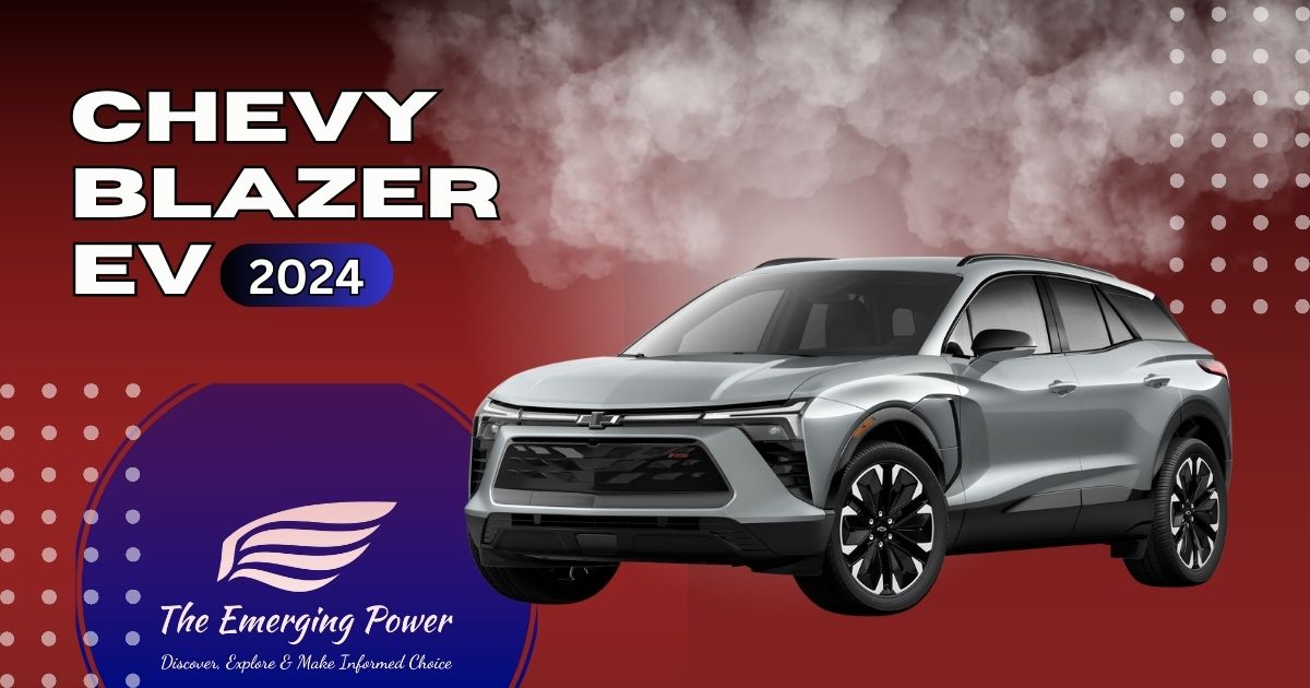 The Untold Wonders of Chevy Blazer EV 2024 for Savvy Drivers